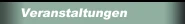 Veranstaltungen