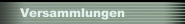 Versammlungen