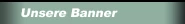 Unsere Banner