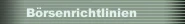 Börsenrichtlinien