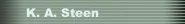 K. A. Steen